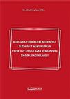 Koruma Tedbirleri Nedeniyle Tazminat Hukukunun Teori ve Uygulama Yönünden Değerlendirilmesi / Av. Ahmet Furkan Yaka