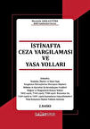 İstinafta Ceza Yargılaması ve Yasa Yolları / Mustafa Arslantürk