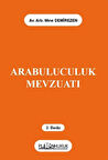 Arabuluculuk Mevzuatı