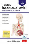 Temel İnsan Anatomisi 2. Cilt Organlar ve Sistemler