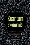 Kuantum Ekonomisi Dijital Devrimden Sonra İnsanlık ve Dünya