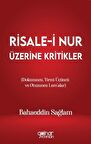 Risale-i Nur Üzerine Kritikler (Dokuzuncu, Yirmi Üçüncü ve Otuzuncu Lem’alar)