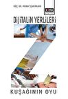 Dijitalin Yerlileri - Z Kuşağının Oyu