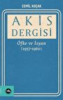 Akis Dergisi Öfke ve İsyan (1957-1960) (2. Cilt)