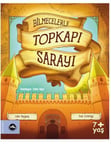 Bilmecelerle Topkapı Sarayı
