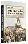İştip Hadisesi ve Koçana Vak'ası