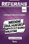 Referans Medeni Usul Hukuku Mevzuat Konu Anlatımı / Sami Sönmez
