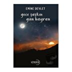 Gece Şaşkın Gün Hayran