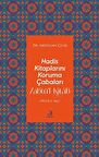 Hadis Kitaplarını Koruma Çabaları Zabtü’l-Kitab