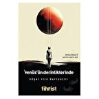 Venüs’ün Derinliklerinde Venüs Dizisi: 2