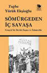 Sömürgeden İç Savaşa