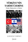 Türkiye’nin Tarihi Üzerine