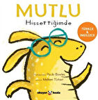 Mutlu Hissettiğimde - İlk Duygularım Serisi / Paula Bowles