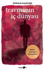Travmanın İç Dünyası & Ruhun Arketipsel Savunmaları / Donald Kalsched