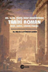 XIX. ve XX. Yüzyıl Arap Edebiyatında Tarihi Roman Mısır, Suriye, Lübnan Örneği