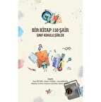 Bir Kitap 150 Şair Sınıf Kokulu Şiirler