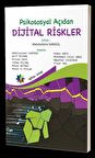 Psikososyal Açıdan Dijital Riskler