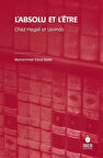 L'absolu Et L'être Chez Hegel et Levinas / Muhammet İkbal Bakır