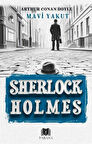 Mavi Yakut / Sherlock Holmes / Sir Arthur Conan Doyle