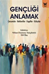 Gençliği Anlamak / Elif Baş