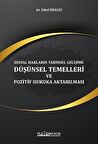 Sosyal Hakların Tarihsel Gelişimi: Düşünsel Temelleri ve Pozitif Hukuka Aktarılması / Av. Sibel Dengiz
