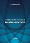Haksız Rekabetten Kaynaklanan Zararların Tazmini / Av. Candan Şimal İleri