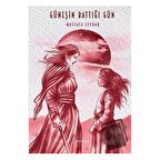 Güneşin Battığı Gün