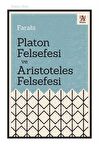 Platon Felsefesi ve Aristoteles Felsefesi / Farabi