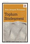Toplum Sözleşmesi / Jean Jacques Rousseau