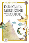 Dünyanın Merkezine Yolculuk / Jules Verne