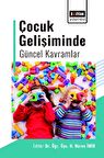 Çocuk Gelişiminde Güncel Kavramlar