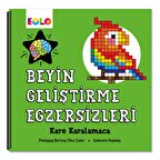 Beyin Geliştirme Egzersizleri – Kare Karalamaca
