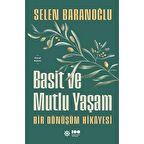 Basit ve Mutlu Yaşam