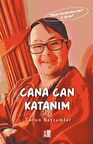Cana Can Katanım & Down Sendromu Mu? O da Ne / Torun Bayramlar