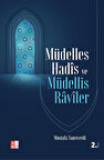 Müdelles Hadis ve Müdellis Raviler / Mustafa Tanrıverdi