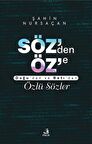 Söz’den Öz’e