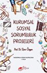 Kurumsal Sosyal Sorumluluk Projeleri