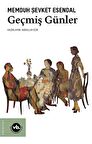 Geçmiş Günler