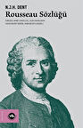 Rousseau Sözlüğü / N. J. H. Dent