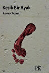 Kesik Bir Ayak / Adnan Payaslı