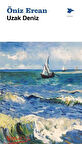Uzak Deniz / Öniz Ercan