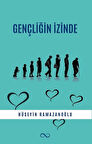 Gençliğin İzinde