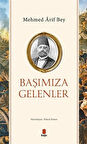 Başımıza Gelenler / Mehmed Arif Bey