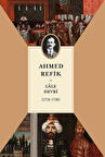 Lale Devri (1718-1730) / Ahmed Refik