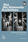 Bay Hiç Kimsenin Kayboluşu / Ahmed Taibaoui