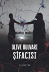 Olive Bulvarı Şifacısı / Manuel Munoz