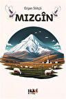 Mızgîn / Erşan Sütçü