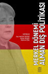 Merkel Dönemi Alman Dış Politikası