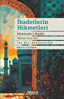 İbadetlerin Hikmetleri - Makasidu’l İbadat (Namaz - Oruç - Hac)