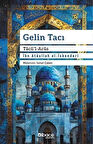 Gelin Tacı & Tacü'l Arus / İbn Ataullah el-İskenderi